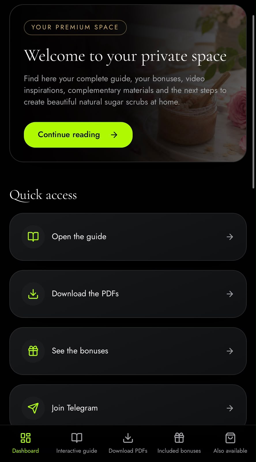 Interactive app with the complete sugar scrub guide, bonuses and community access on mobile